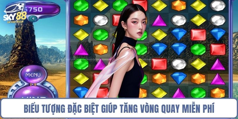 Biểu tượng đặc biệt giúp tăng vòng quay miễn phí