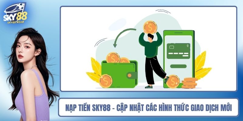 Nạp tiền Sky88